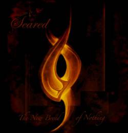 Seared : The New Breed of Nothing